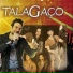 talagaço