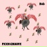 PXXN GROOVE