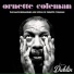 Ornette Coleman