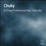 El Chap Profesional feat. Ojito Wa