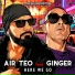 Air Teo feat. Ginger Kommander