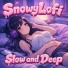 SnowyLofi