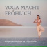 Yoga Musik Dreamer