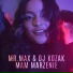 Mr. Max, Dj Kozak