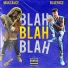 Mak Sauce, Blueface