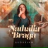 Nathália Braga feat. Kellen Byanca