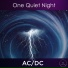 One Quiet Night
