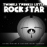 Twinkle Twinkle Little Rock Star