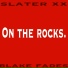 SLATER XX feat. BLAKE FADES