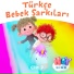 HeyKids - Bebek Şarkıları Türkçe