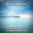 Calm Music, Relaxing Spa Music, Yoga