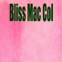 Bliss Mac Cool