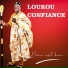 Loukou Confiance