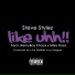 Steve Stylez feat. Remyboy Khaos, Mike Rosa