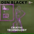 Den Blacky, unisoundspro