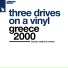 Three Drives