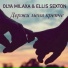Olya Milaxa, Ellis Sexton