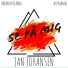 Brinkenstjärna, Alphaman, Jan Johansen