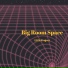 Big Room Space
