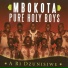 Mbokota Pure Holy Boys