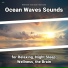 Beach Sounds, Ocean Sounds, Nature Sounds