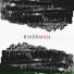 Riverman