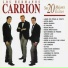 Los Hermanos Carrion
