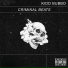 Kidd Bubbo