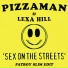 Pizzaman & Lexa Hill