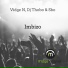Vidge N feat. DJ Thobo, Sbo