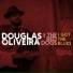 Douglas Oliveira & the Red Dogs