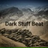 DARK STUFF BEAT