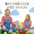 Babyloonz feat. Vanja Wikström