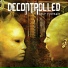 Decontrolled