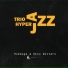 Trio HYPERJAZZ