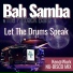 Bah Samba feat. The Fatback Band