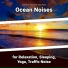 Ocean Waves, Ocean Sounds, Nature Sounds