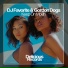 DJ Favorite, Gordon Dogs