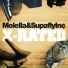 Molella & Supafly Inc