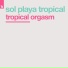 Sol Playa Tropical