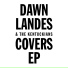 Dawn Landes, The Kentuckians