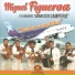 Miguel Figueroa y su Conjunto "Amanecer Campero"
