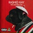 Rashid Kay, AB Crazy, Musiholiq