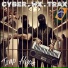 wx, Cyber, Trax