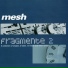 Mesh