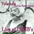 Yolanda and the Plastic Family, Rev. Yolanda