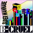 B-Cruel