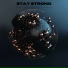 Stay Strong