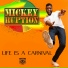 Mickey Ruption feat. Busta Livingstone