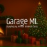 Garage ML